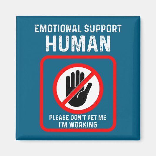 Do Shirt Emotional Support Human Halloween Costume Magneet (Voorkant)