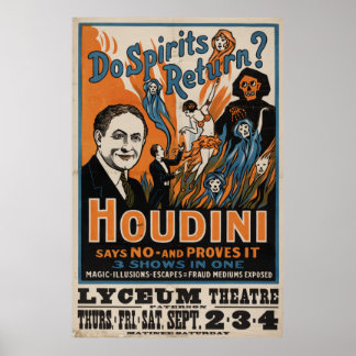 Do Spirits Return? Houdini Says No [1909] Poster