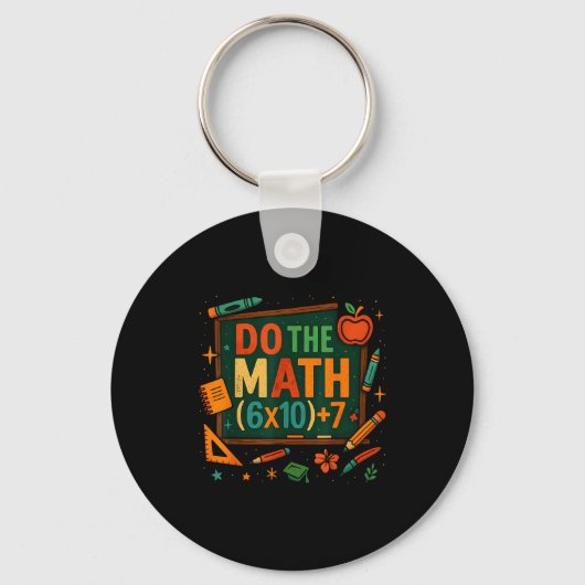 Do The Math 67 Funny Equation Chalkboard School Ar Sleutelhanger (Voorkant)