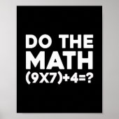 Do The Math 67 Meme 1  Poster (Voorkant)