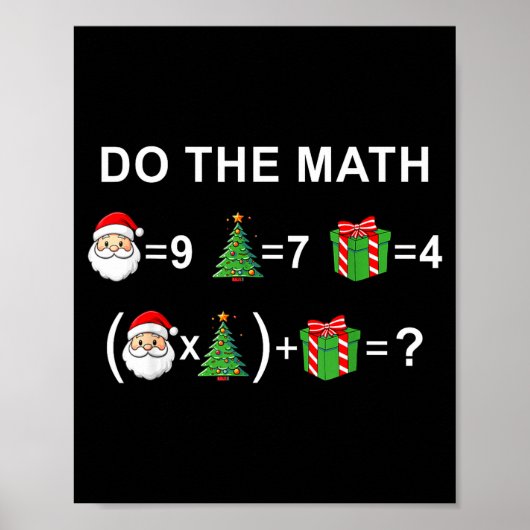 Do The Math 67 Meme Christmas Funny Math Teacher Poster (Voorkant)