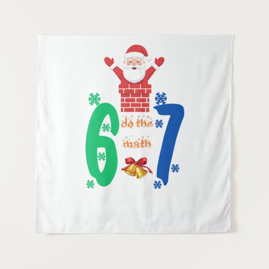 Do The Math 67 Meme Christmas Wandkleed (Voorkant)