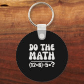 Do The Math 67 Meme Funny Elementary Math Teacher  Sleutelhanger (Voorkant)