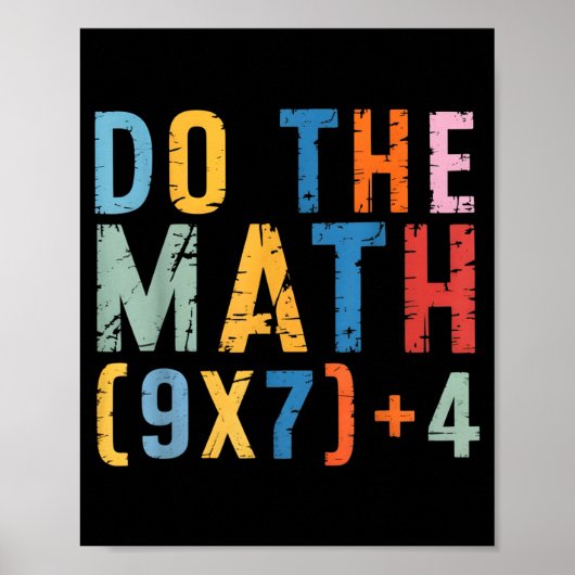 Do The Math 67 Meme Funny Six Seven Men Women Teac Poster (Voorkant)
