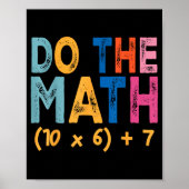 Do The Math 67 Meme Funny Six Seven Teacher Humor  Poster (Voorkant)