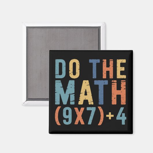 Do The Math 67 Meme Funny Six Seven Teacher Magneet (Voorkant / Achterkant)