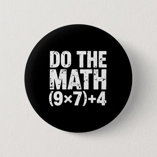 Do The Math 67 Meme Funny Six Seven Teacher  Ronde Button 5,7 Cm (Voorkant)