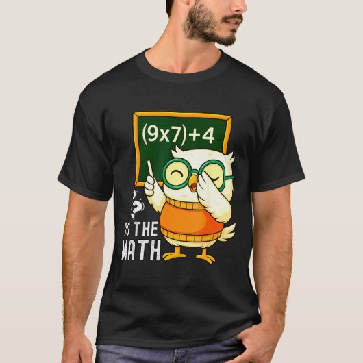 Do The Math 67 Meme Funny Six Seven Teacher Studen T-shirt (Voorkant)