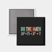 Do The Math 67 Meme Funny Teacher Six Seven Men Wo Magneet (Voorkant / Achterkant)