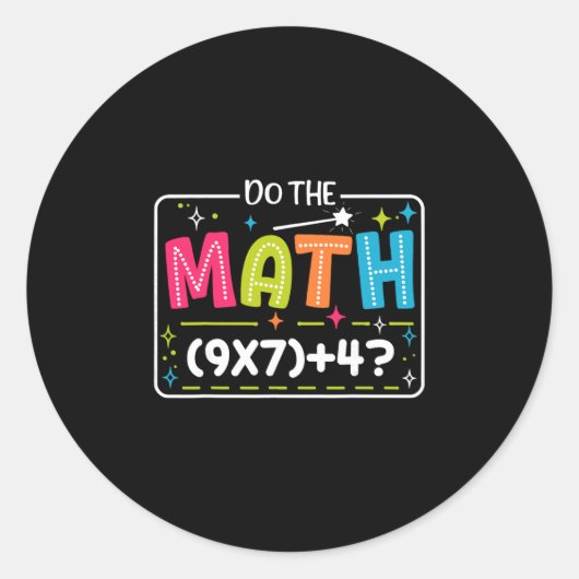 Do The Math 67 Meme Match Teacher Funny  Ronde Sticker (Voorkant)