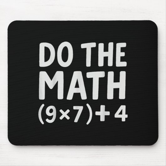 Do The Math 67 Meme Muismat (Voorkant)