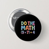 Do The Math 67 Six Seven 6 7 Ronde Button 5,7 Cm (Voorkant /achterkant)