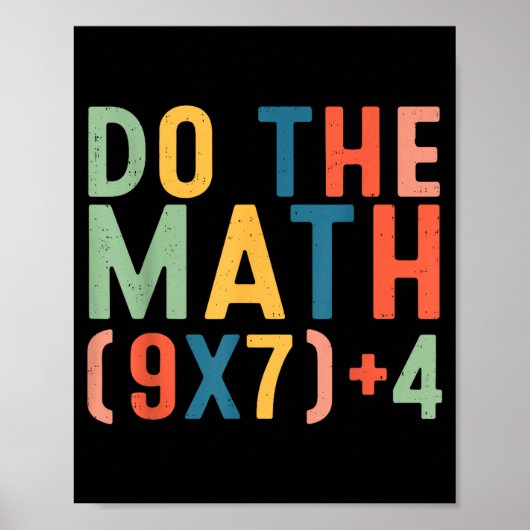 Do The Math 67 Six Seven Meme Teacher Student Men  Poster (Voorkant)