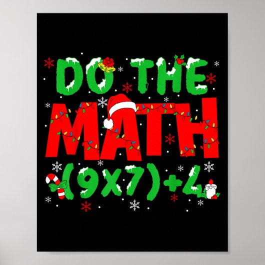 Do The Math Equation Christmas Math Teacher 6 7 Si Poster (Voorkant)