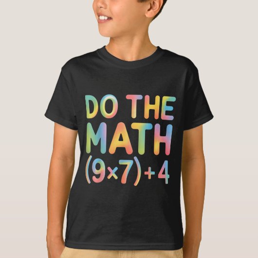 Do The Math Equation Thanksgiving Teacher 67 Six S T-shirt (Voorkant)