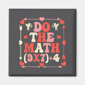 Do The Math Equation Valentine's Day Math Teacher  Magneet (Voorkant)
