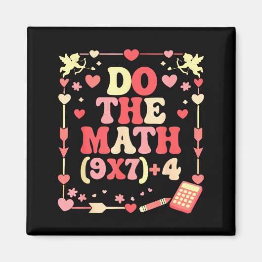 Do The Math Equation Valentine's Day Math Teacher  Magneet (Voorkant)