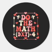 Do The Math Equation Valentine's Day Math Teacher  Ronde Sticker (Voorkant)