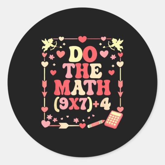 Do The Math Equation Valentine's Day Math Teacher  Ronde Sticker (Voorkant)