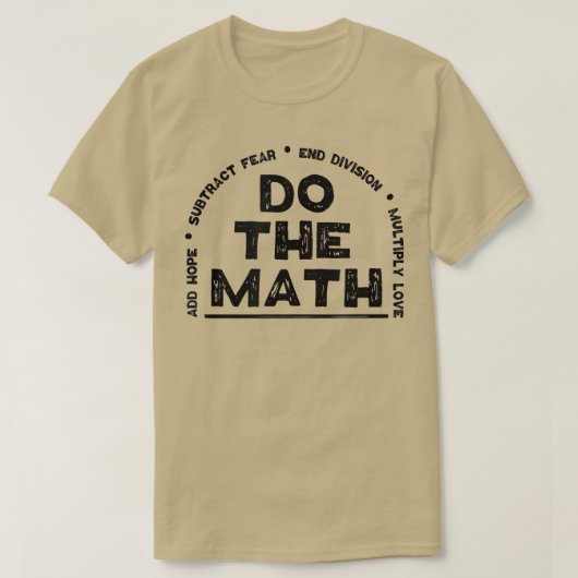 Do The Math  Love Add Hope End Division Gift Women T-shirt (Design voorkant)