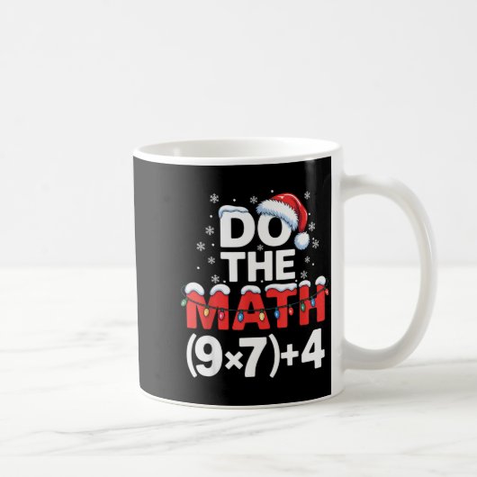 Do The Math Meme 6 7 Funny Christmas Holiday Humor Koffiemok (Rechts)