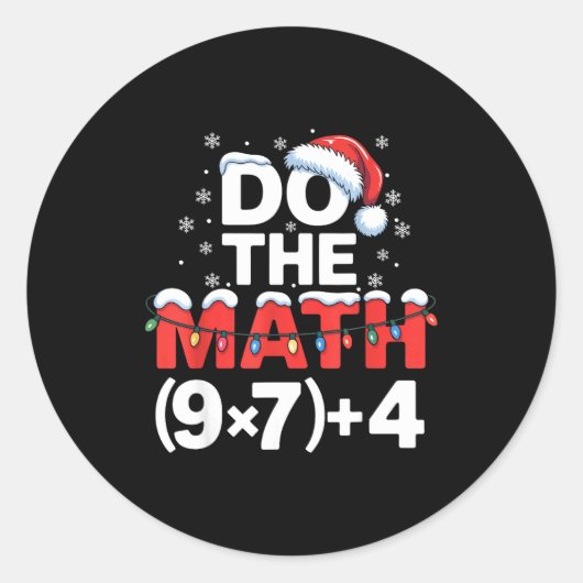 Do The Math Meme 6 7 Funny Christmas Holiday Humor Ronde Sticker (Voorkant)