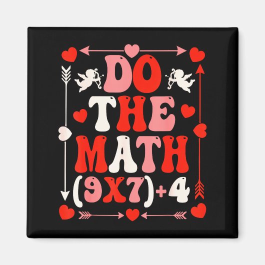 Do The Math Teacher 67 Meme Six Seven Valentine's  Magneet (Voorkant)