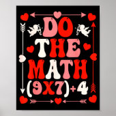 Do The Math Teacher 67 Meme Six Seven Valentine's  Poster (Voorkant)