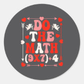 Do The Math Teacher 67 Meme Six Seven Valentine's  Ronde Sticker (Voorkant)