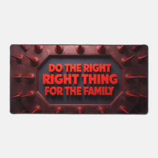 Do The Right Thing For The Family Bureaumat