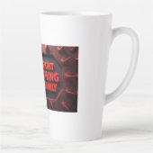 Do The Right Thing For The Family Latte Mok (Rechts)