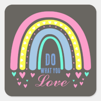 "DO WHAT YOU LOVE" CITAAT BRUINE RETRO BOHO REGENB VIERKANTE STICKER