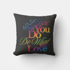 Do What You Love Rainbow Quote Design Kussen