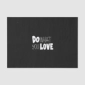 do what you love tissuepapier (Voorkant)