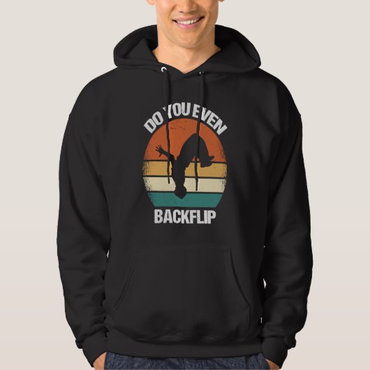 Do You Even Backflip Parkour  1 Hoodie (Voorkant)