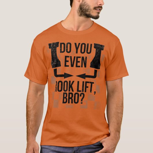 Do You Even Rook Lift Bro Funny Chess T-shirt (Voorkant)