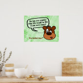 Do you ever wonder what being smart is like? poster (Keuken)