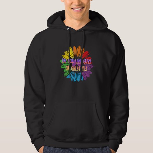 Do You Like Guys or Gals Bisexual LGBTQ Bi Pride   Hoodie (Voorkant)