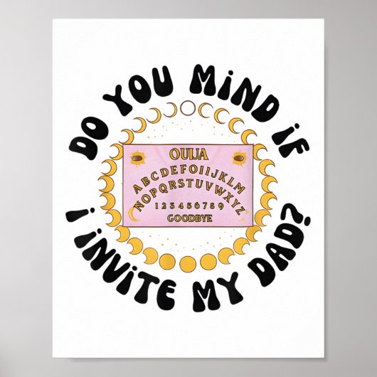 Do You Mind If I Invite My Dad  Poster (Voorkant)
