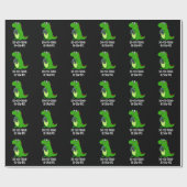 Do-you-think-he-saw-rus Dinosaur Pun Dark BG Cadeaupapier (Vlak)