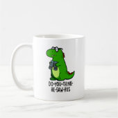 Do-you-think-he-zaag-rus Funny Dinosaur Pun Koffiemok (Links)