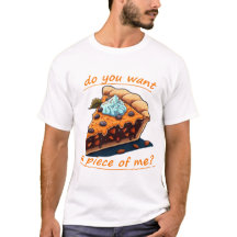 Do you want a pecie of me cake design