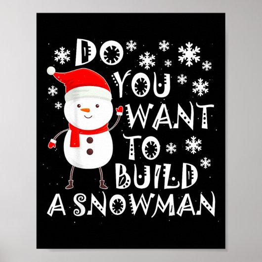 Do You Want To Build A Snowman Sweet Snowman Chris Poster (Voorkant)