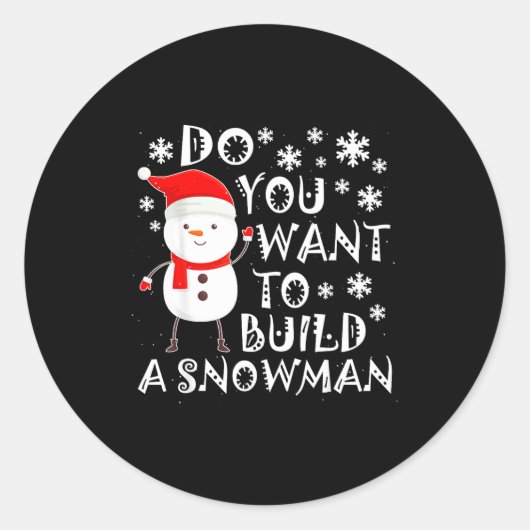 Do You Want To Build A Snowman Sweet Snowman Chris Ronde Sticker (Voorkant)