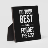 Do Your Best and Forget The Rest Fotoplaat (Voorkant)