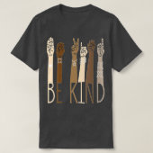 Doaf Be Kind Sign Language Hand Talking Teachers I T-shirt (Design voorkant)