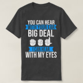Doaf Pride hoort bij Oyes ASL SIgn Language Deaf T-shirt (Design voorkant)