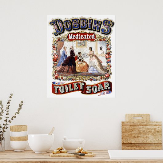  Dobbins' Medicated Toilet Soap Poster (Keuken)