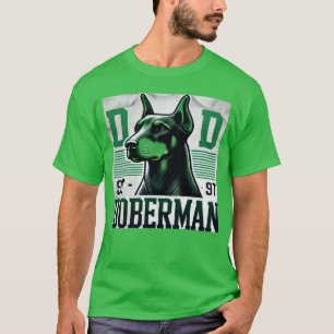 Doberman Dad 9 T T-shirt