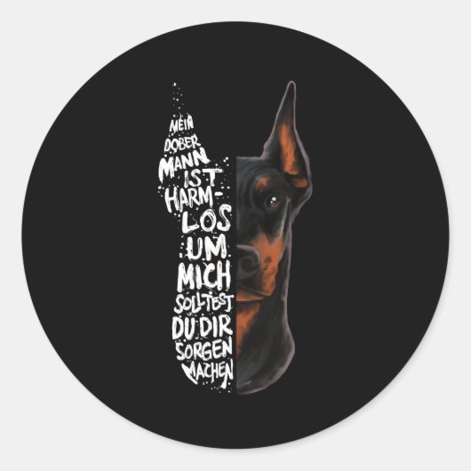 Doberman Dog Gezegde Onschadelijk Gift Ronde Sticker (Voorkant)